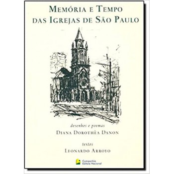 Memória E Tempo Das Igrejas De São Paulo