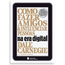 COMO FAZER AMIGOS NA ERA DIGITAL 1 ED