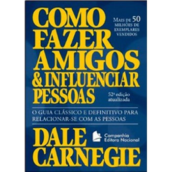 Como Fazer Amigos e Influenciar Pessoas 