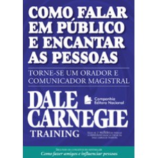 COMO FALAR EM PUBLICO E ENCANTAR 1 ED