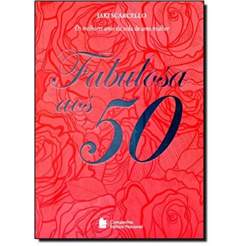 Fabulosa Aos 50