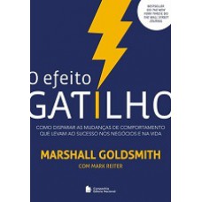 O efeito gatilho