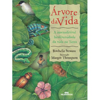 árvore Da Vida: A Inacreditável Biodiversidade Da Vida Na Terra