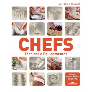 Chefs: Técnicas E Equipamentos