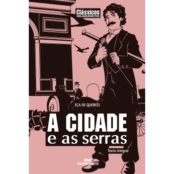 A Cidade E As Serras