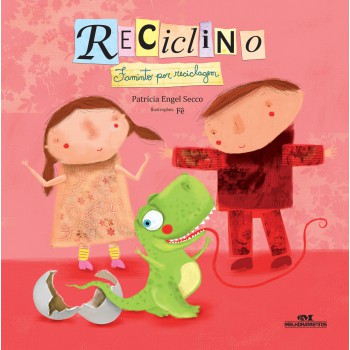 Reciclino: Faminto Por Reciclagem