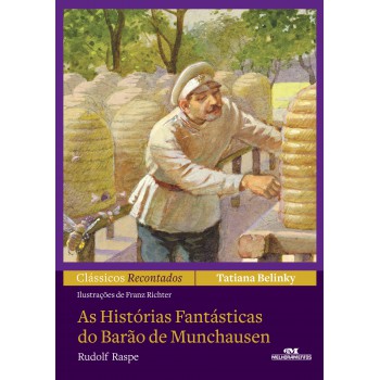 As Histórias Fantásticas Do Barão De Munchausen