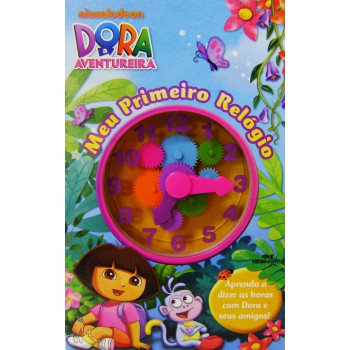 Dora: Meu Primeiro Relógio