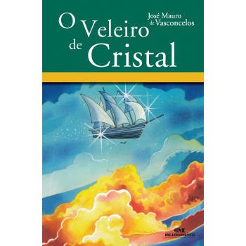 O Veleiro De Cristal