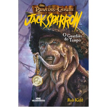 Jack Sparrow: O Guardião Do Tempo