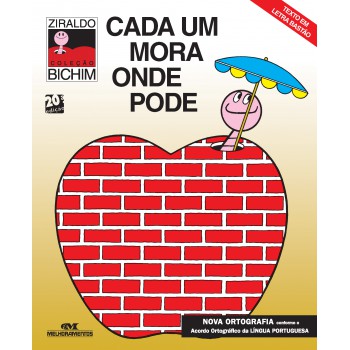 Cada Um Mora Onde Pode