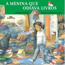 A Menina Que Odiava Livros