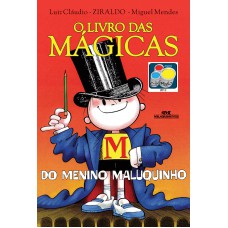 O Livro Das Mágicas Do Menino Maluquinho