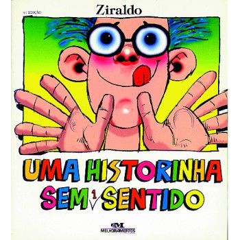 Uma Historinha Sem 1 Sentido