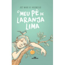 O Meu Pé De Laranja Lima