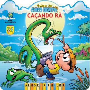 Turma Do Chico Bento: Caçando Rã