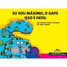 Eu Sou Máximo, O Gato: Isso é Fato!