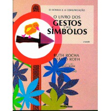 O Livro Dos Gestos E Dos Símbolos