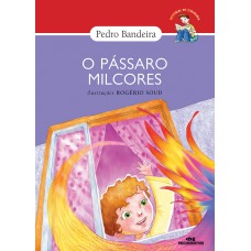 O Pássaro Milcores