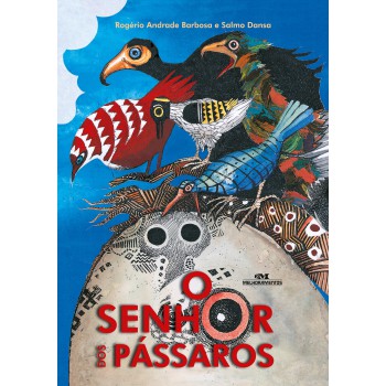 O Senhor Dos Pássaros