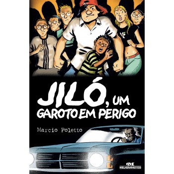 Jiló, Um Garoto Em Perigo