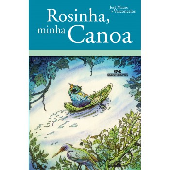 Rosinha, Minha Canoa