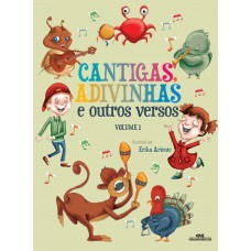 Cantigas, Adivinhas E Outros Versos, Volume 1