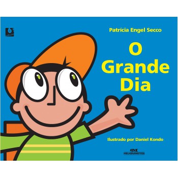 O Grande Dia