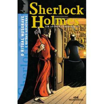 Sherlock Holmes: O Ritual Musgrave E Outras Aventuras