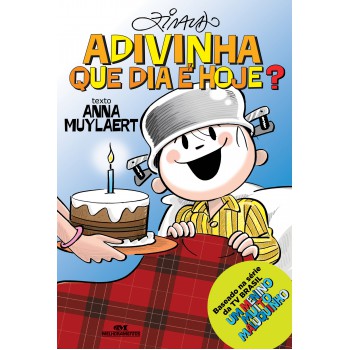 Adivinha Que Dia é Hoje?