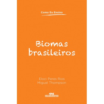 Biomas Brasileiros