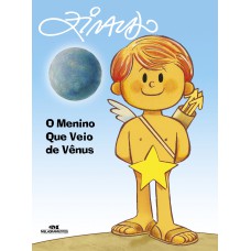 O Menino Que Veio De Vênus