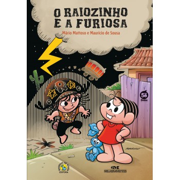 O Raiozinho E A Furiosa