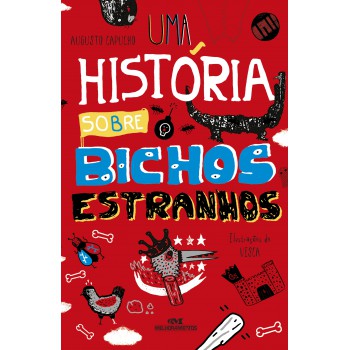 Uma História Sobre Bichos Estranhos