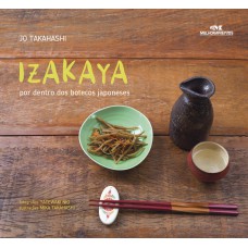 Izakaya: Por Dentro Dos Botecos Japoneses