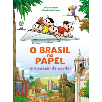 O Brasil No Papel Em Poesia De Cordel