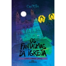 Os Fantasmas Da Igreja