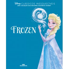 Clássicos Inesquecíveis: Frozen