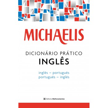 Michaelis Dicionário Prático Inglês