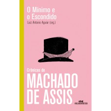 O Mínimo E O Escondido