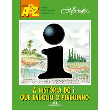 A História Do I Que Engoliu O Pinguinho