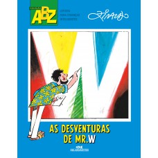 As Desventuras De Mr. W