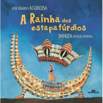 A Rainha Dos Estapafúrdios