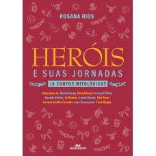 Heróis E Suas Jornadas