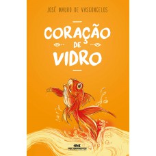 Coração De Vidro