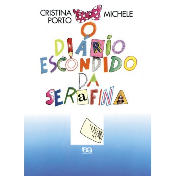 O Diário Escondido Da Serafina