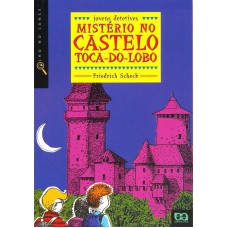 Mistério No Castelo Toca Do Lobo