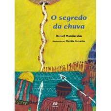 O Segredo Da Chuva