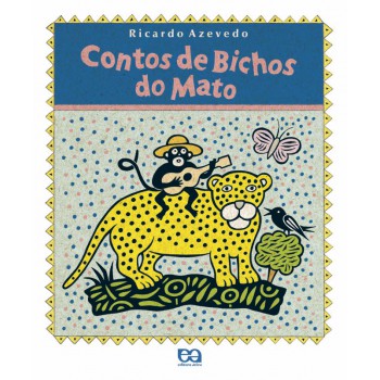 Contos De Bichos Do Mato