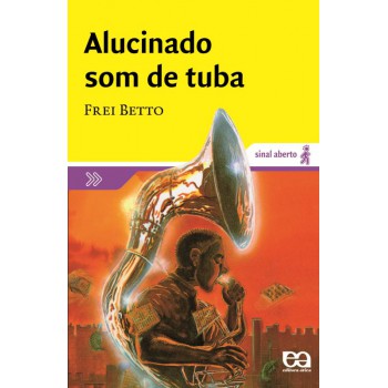 Alucinado Som De Tuba